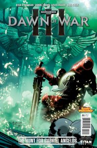 Dawn Of War III - Issue #3